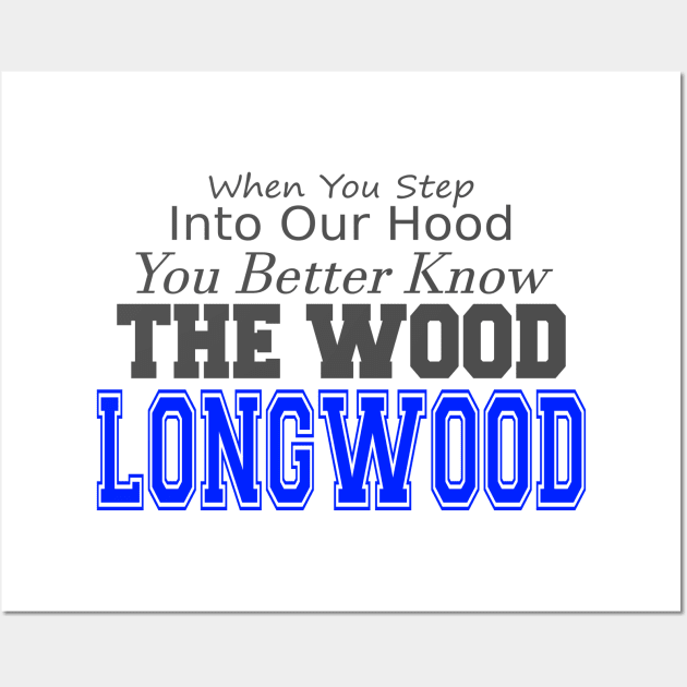 You Better Know the Wood - Longwood Wall Art by lifeisfunny